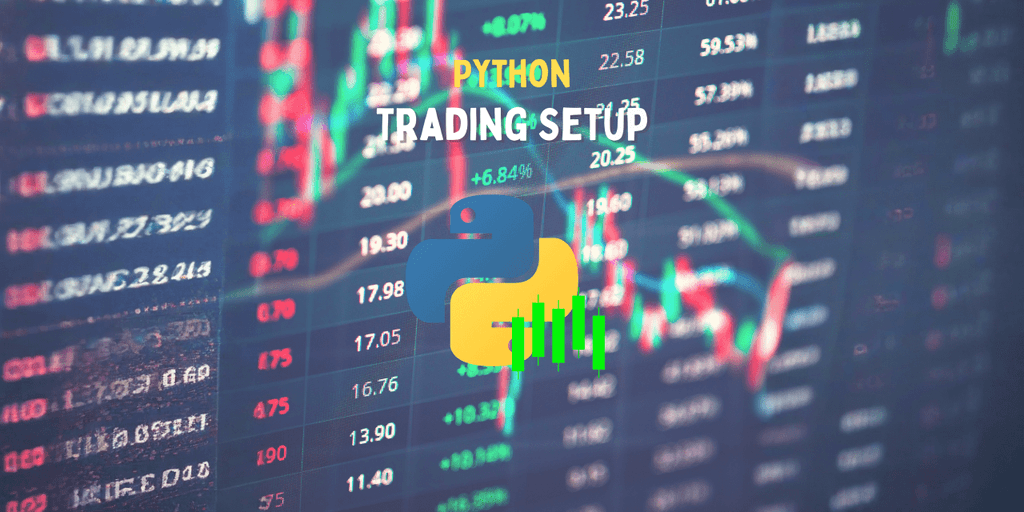 Python-Trading-Setup